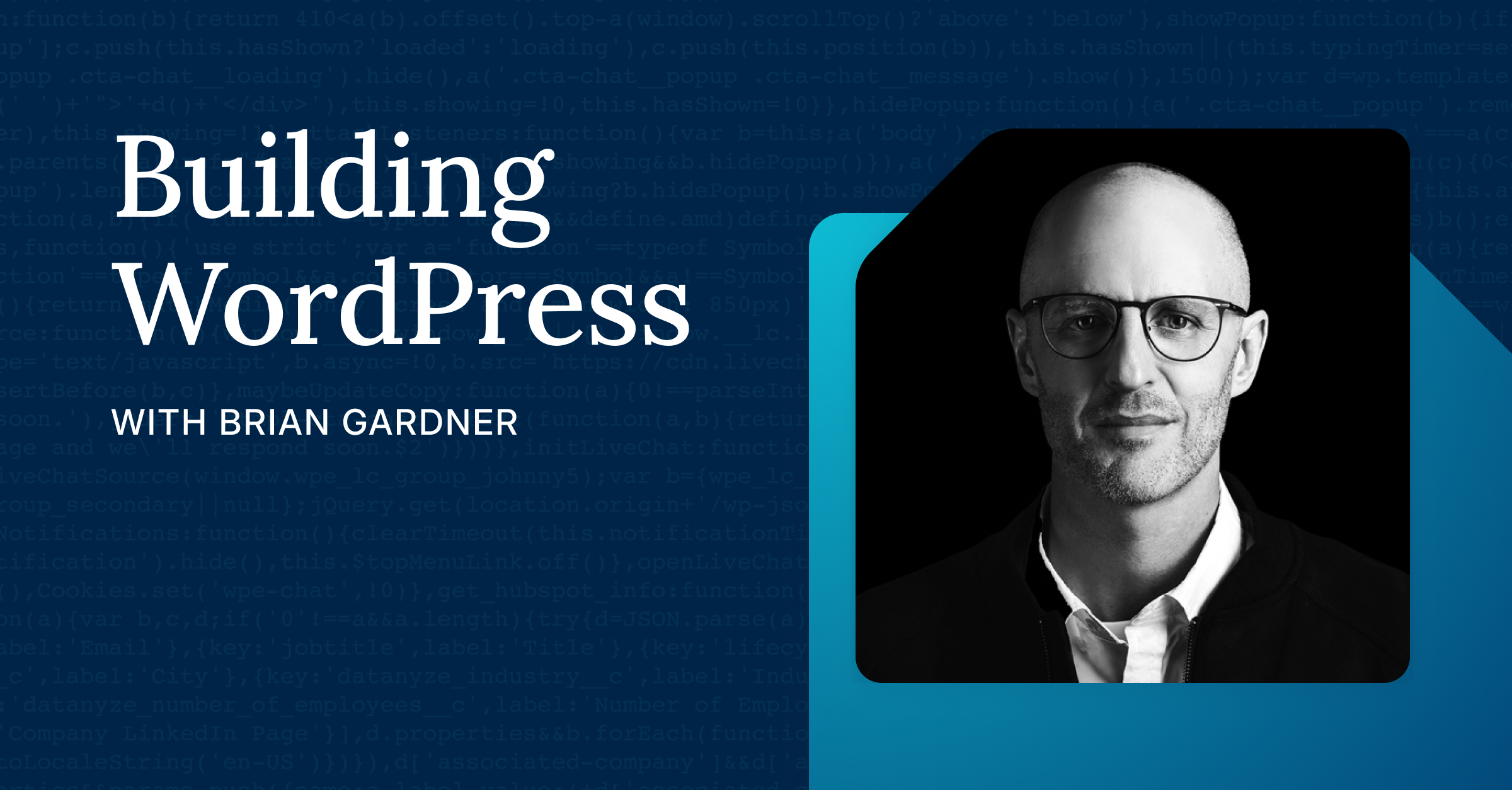 Building WordPress With Brian Gardner